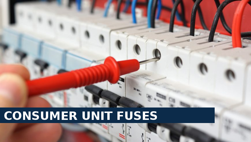 Consumer unit fuses Richmond